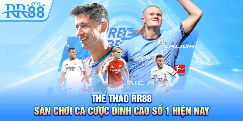 Thể Thao RR88 – Sân Chơi Cá Cược Đỉnh Cao Số 1 Hiện Nay
